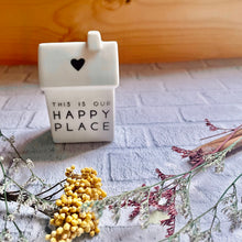 Load image into Gallery viewer, &#39;Our Happy Place&quot; Porcelain House - 7cm
